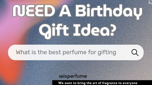 The Ultimate Birthday Gift Guide: Best Perfumes for Gifting in 2025